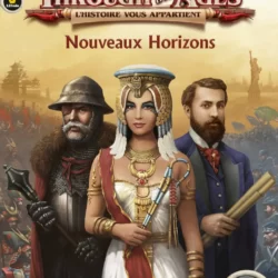 Through the Ages - Ext. Nouveaux horizons