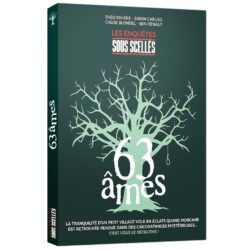 Enquête sous-scellés : 63 Âmes