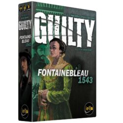 Guilty: Fontainebleau 1543