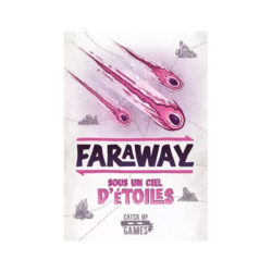 Faraway : Sous un Ciel d'étoiles
