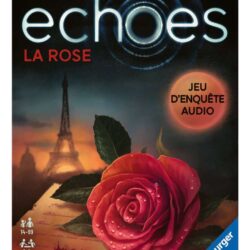 Echoes : La Rose